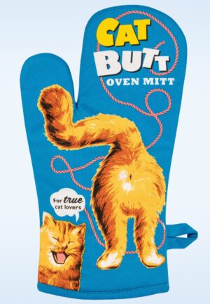 Cat Butt ovenwant